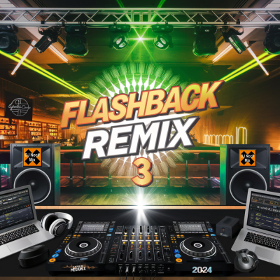 Flashback remix 3 mixed by dj nocif mix